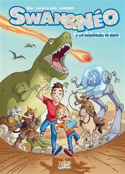 Swan et Néo Tome 2 - Les Aventuriers du temps (BD)
