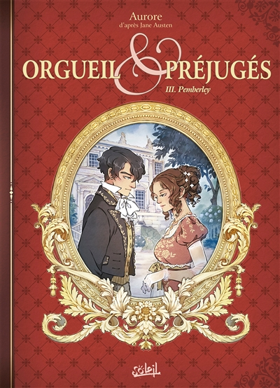 Orgueil et Préjugés Tome 3 - Pemberley (BD)