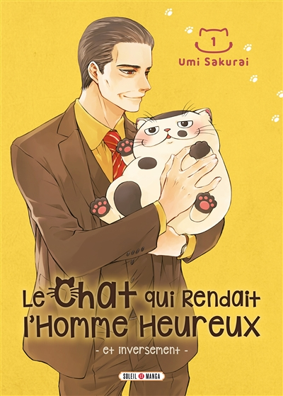 Le Chat qui rendait l'homme heureux Tome 1 - Et inversement (Manga)