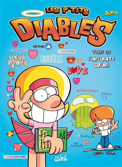 Les P'tits Diables Tome 34 - L'influente soeur ! (BD)