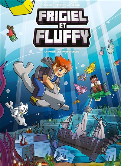 Frigiel et Fluffy Tome 13 - La faille des profondeurs (BD)