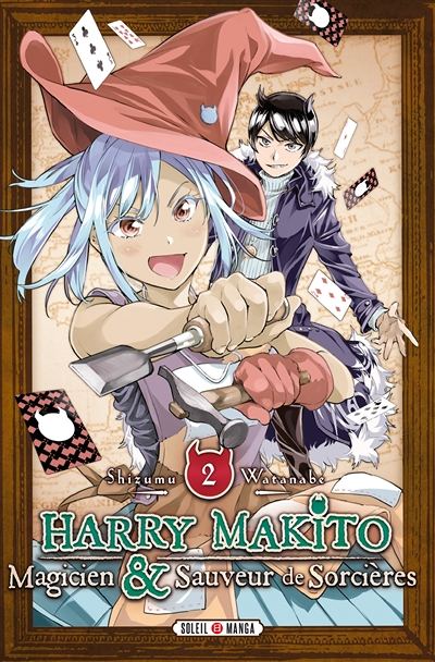 Harry Makito, Magicien et Sauveur de Sorcières Tome 2 (Manga)