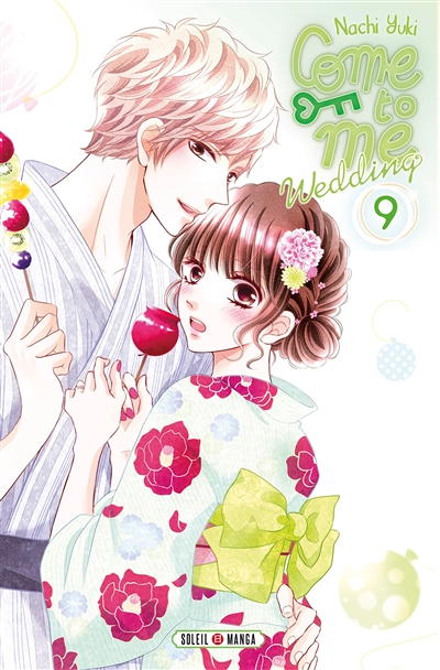Come to me Wedding Tome 9 (Manga)