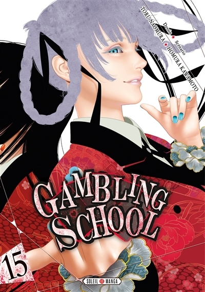 Gambling School Tome 15 (Manga)