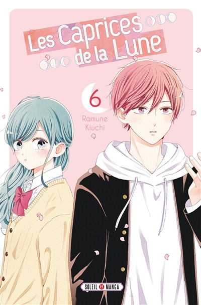 Les Caprices de la Lune Tome 6 (Manga)