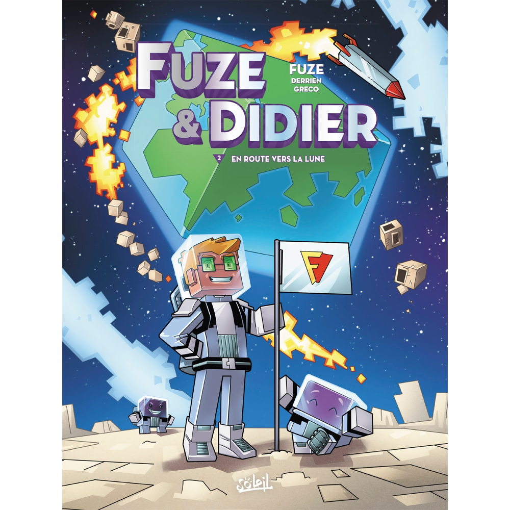 Fuze et Didier Tome 2 - En route vers la Lune (BD)