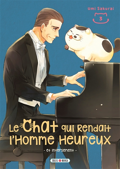 Le Chat qui Rendait l'Homme Heureux - Et Inversement Tome 3 (Manga)