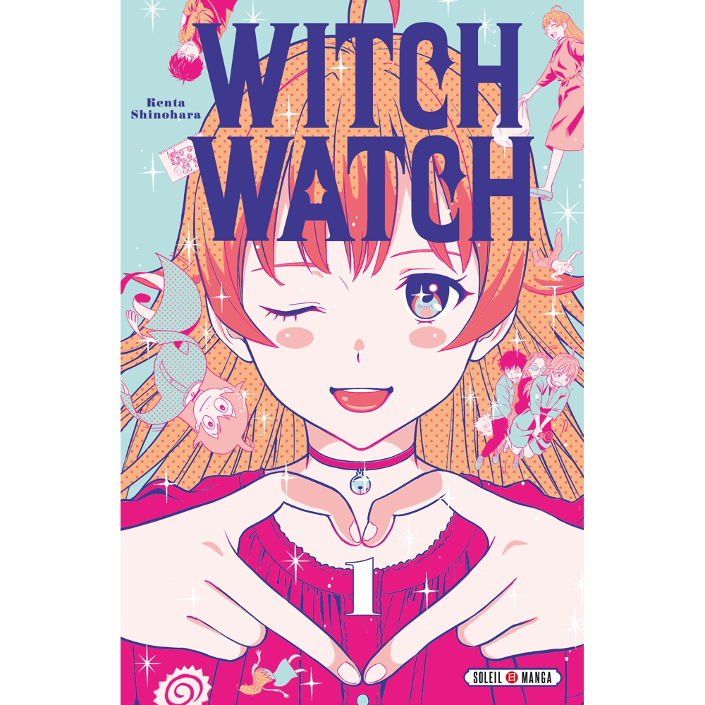 Witch Watch Tome 1 (Manga)