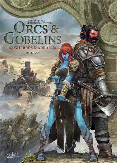 Orcs et Gobelins Tome 21 - Guerres d'Arran - Orak (BD)