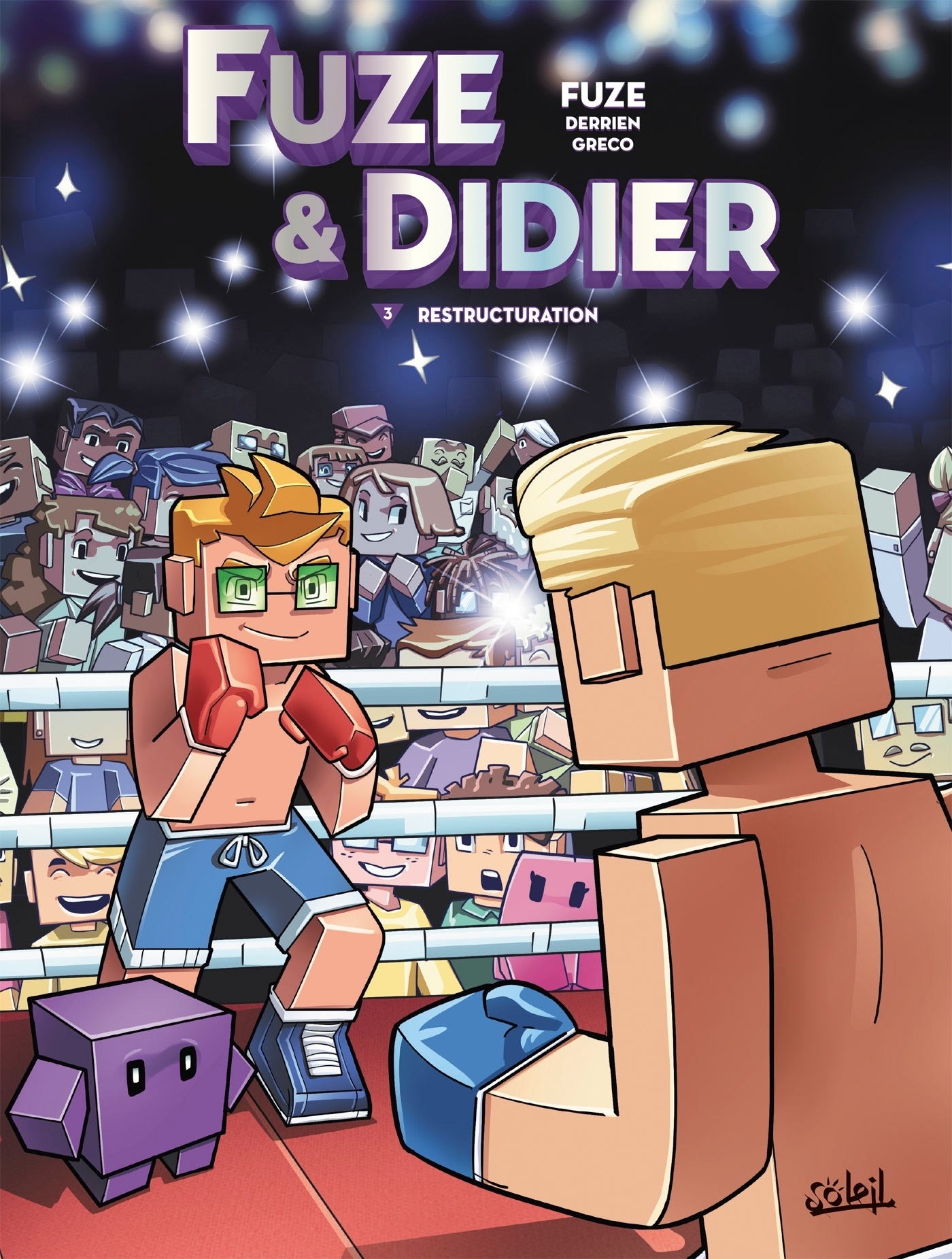 Fuze et Didier Tome 3 - Restructuration (BD)