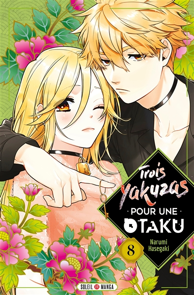 Trois Yakuzas pour une Otaku Tome 8 (Manga)