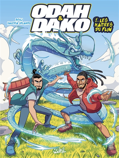 Odah et Dako Tome 1 - Les Maîtres du flow (BD)