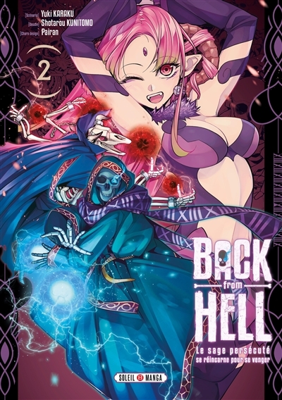 Back from Hell Tome 2 - Le sage persécuté se réincarne pour se venger (Manga)