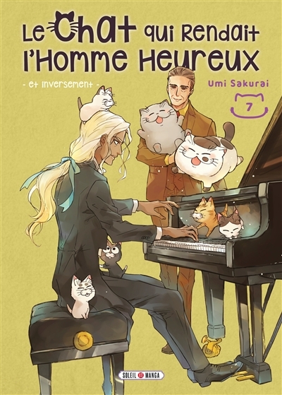 Le Chat qui Rendait l'Homme Heureux - Et Inversement Tome 7 (Manga)