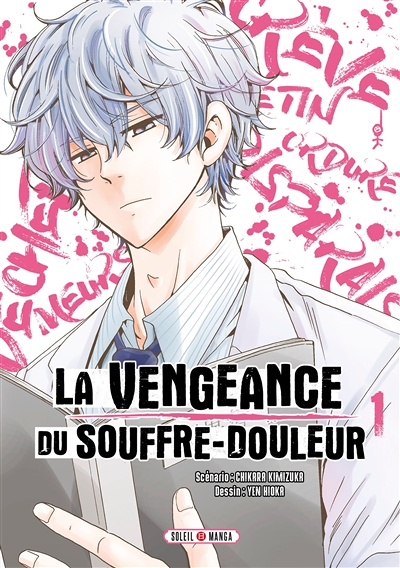 La Vengeance du souffre-douleur Tome 1 (Manga)