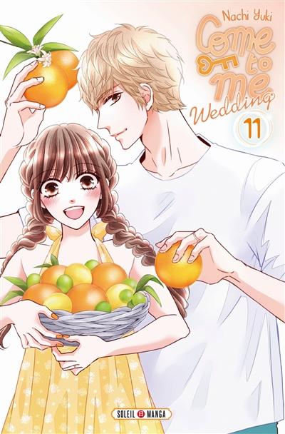 Come to me Wedding Tome 11 (Manga)