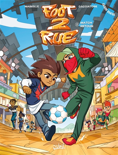 Foot 2 Rue Saison 4 Tome 2 (BD)