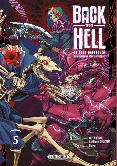 Back from Hell Tome 5 - Le sage persécuté se réincarne pour se venger (Manga)