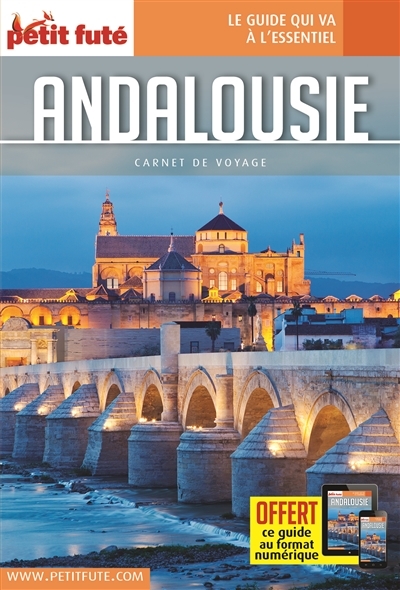 Guide Andalousie 2023 Carnet Petit Futé (Broché)