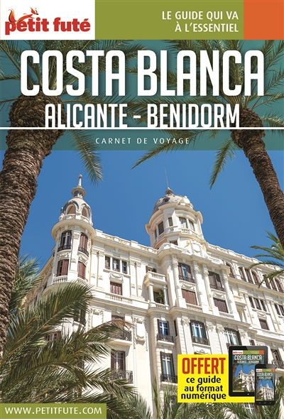 Guide Costa Blanca 2021 Carnet Petit Futé (Broché)