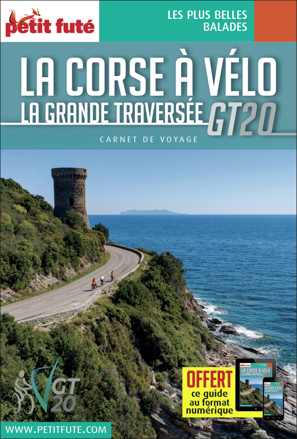 Guide Corse à vélo 2023 Carnet Petit Futé - La Grande Traversée GT20 (Broché)