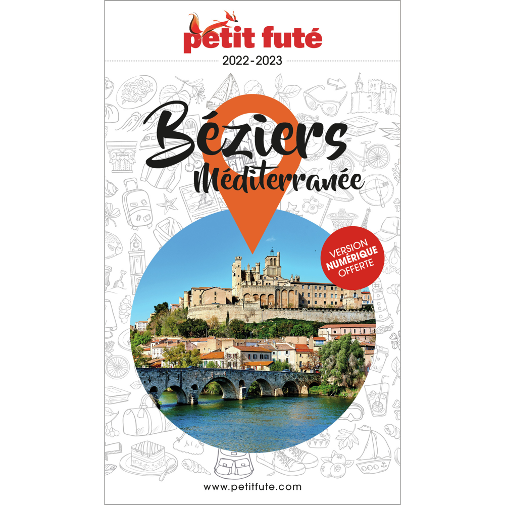 Guide Béziers Méditerranée 2022-2023 Petit Futé (Broché)