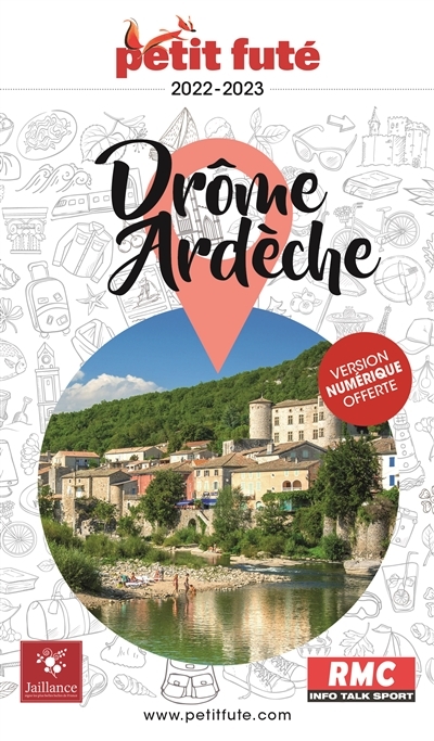 Guide Drome- Ardèche 2022 Petit Futé (Broché)