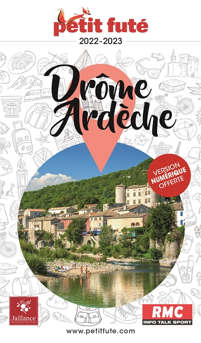 Guide Drome- Ardèche 2022 Petit Futé (Broché)