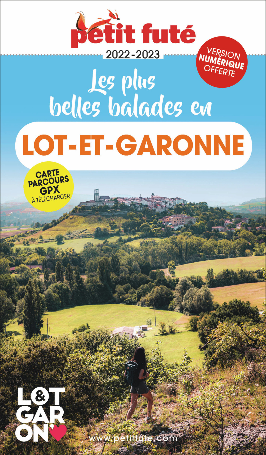 Guide Les plus belles balades en Lot-et-Garonne 2022-2023 Petit Futé (Broché)