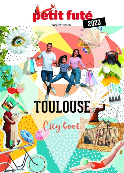 Guide Toulouse 2023 Petit Futé (Broché)