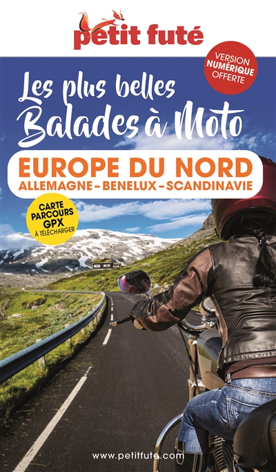 Balades à Moto Europe du Nord 2023 Petit Futé - Allemagne-Benelux-Scandinavie (Broché)