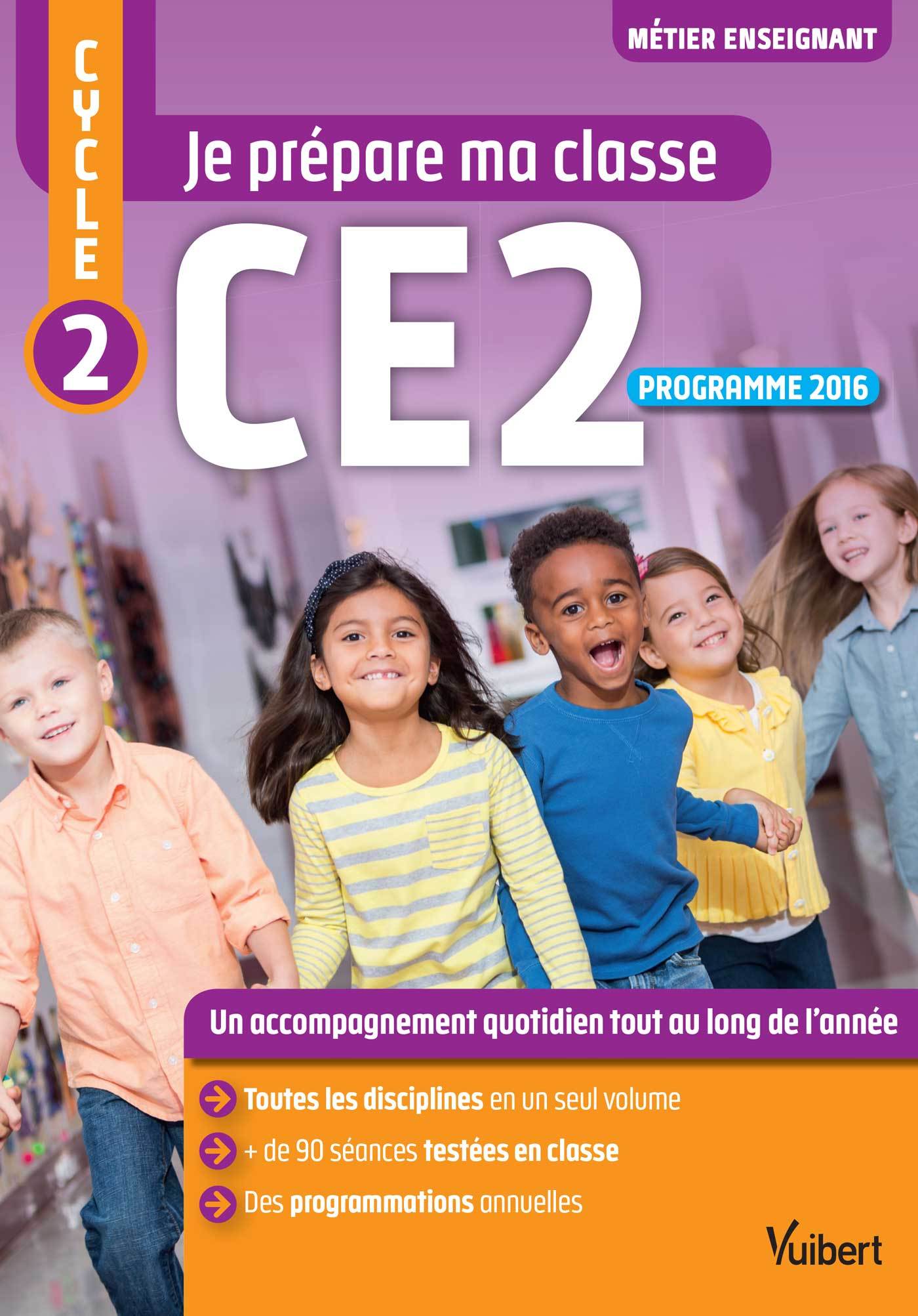 Je prépare ma classe de CE2 - Cycle 2 (Broché)