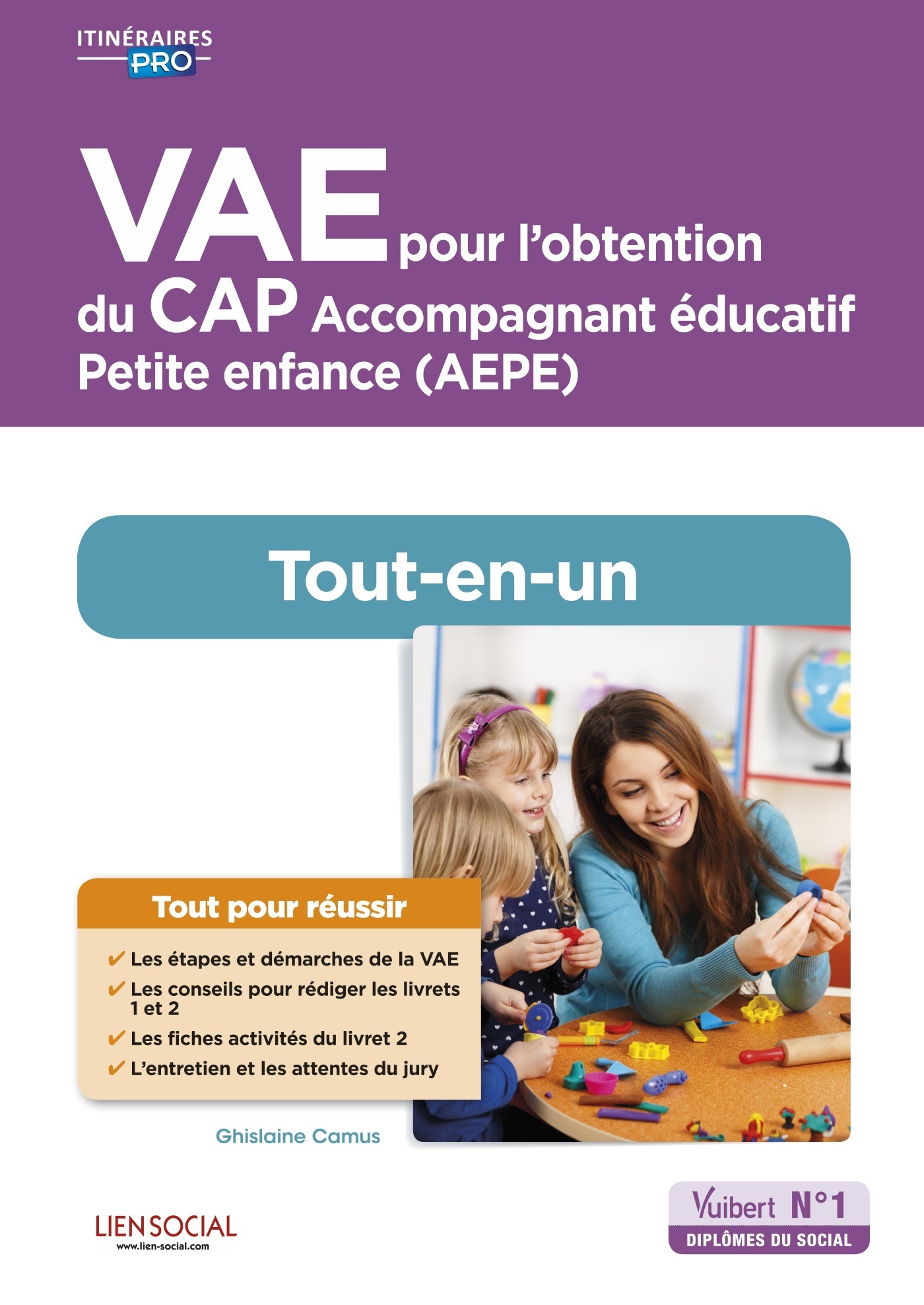 VAE pour l'obtention du CAP Accompagnant éducatif Petite enfance - AEPE - Tout-en-un (Broché)