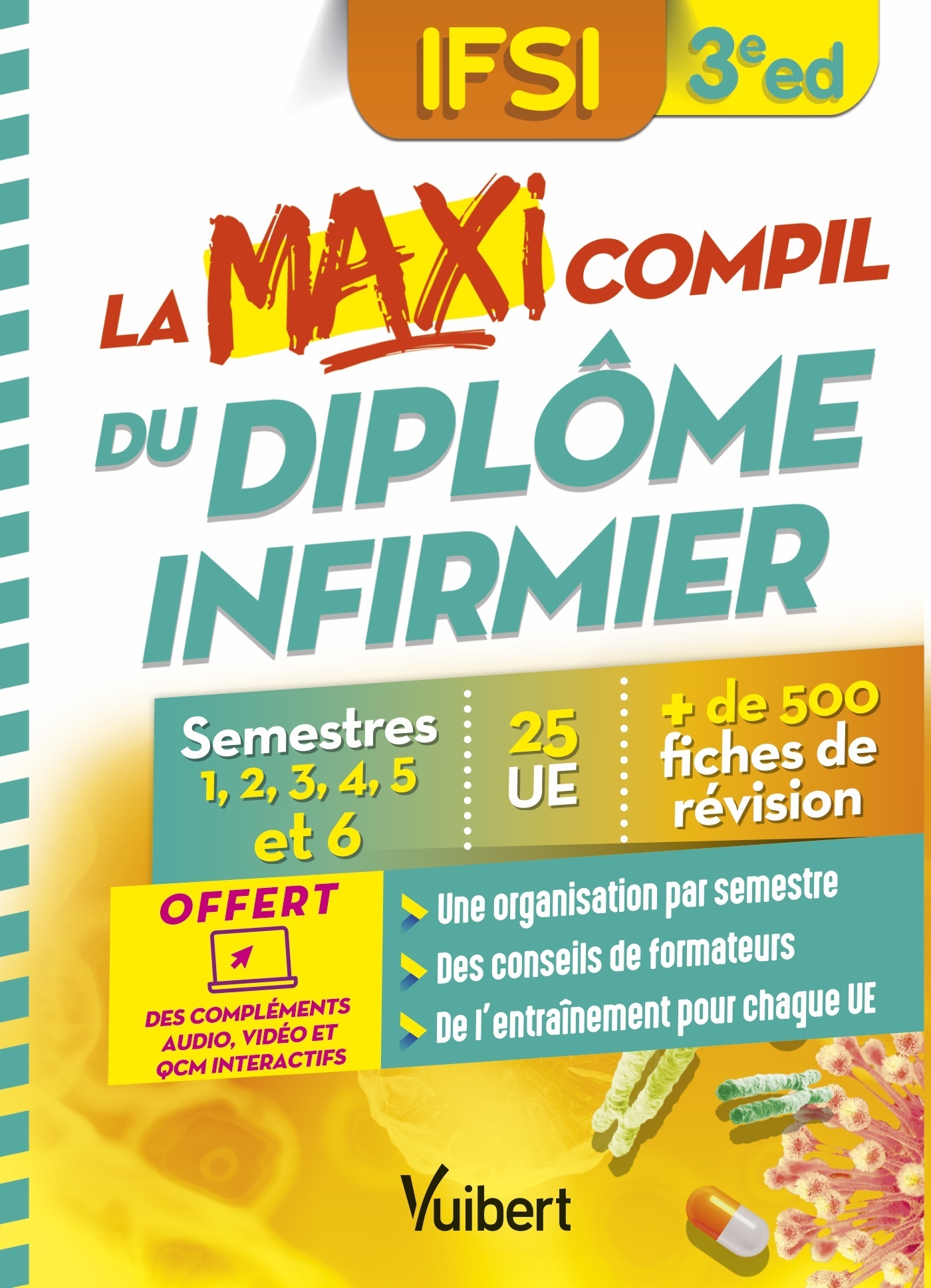 La Maxi Compil du diplôme infirmier - Semestres 1 à 6 - 25 UE - 500 fiches de révision (Broché)
