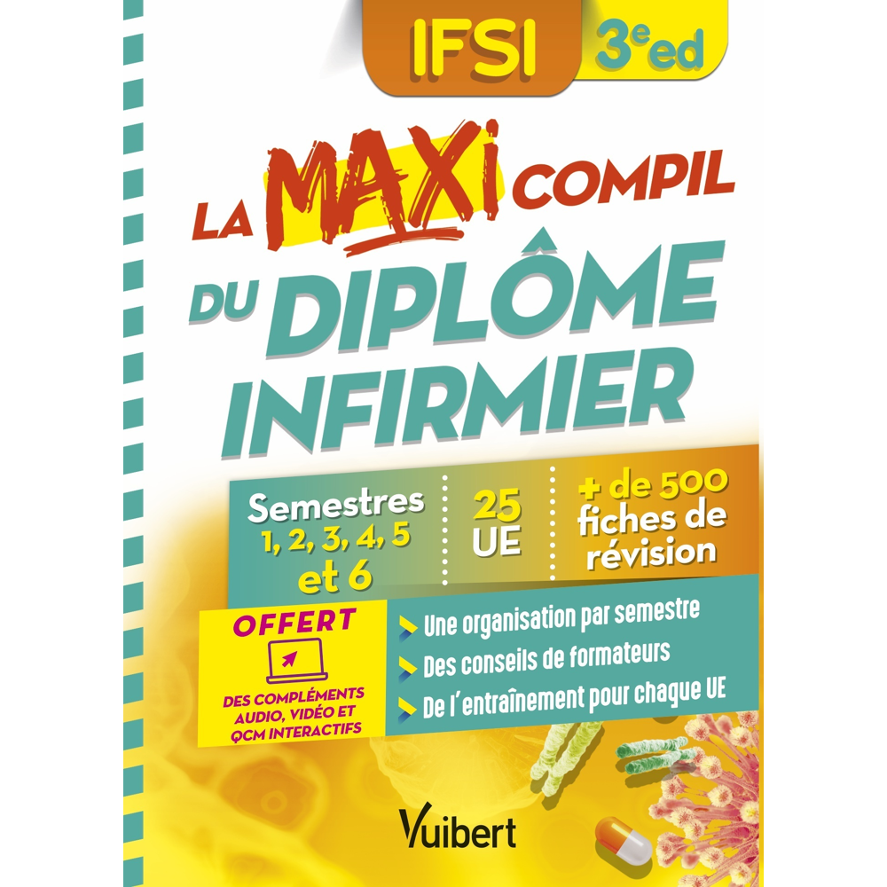 La Maxi Compil du diplôme infirmier - Semestres 1 à 6 - 25 UE - 500 fiches de révision (Broché)
