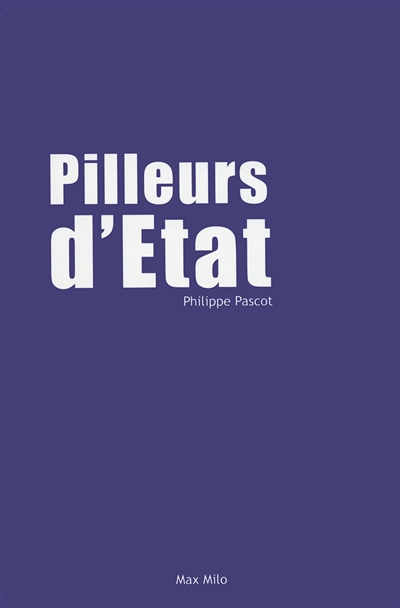 Pilleurs d'Etat (Broché)