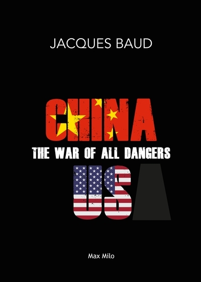 China-U.S., the war of all dangers (Broché)