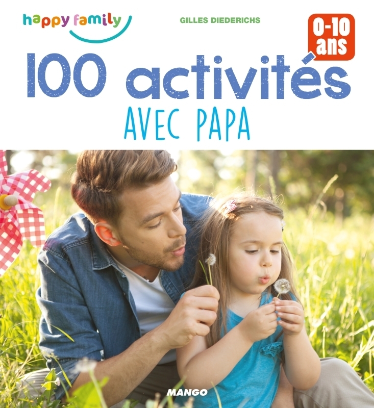 100 activités avec papa (Broché)