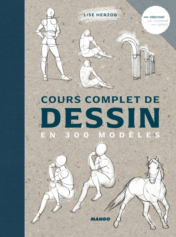Cours complet de dessin en 300 modèles (Relié)