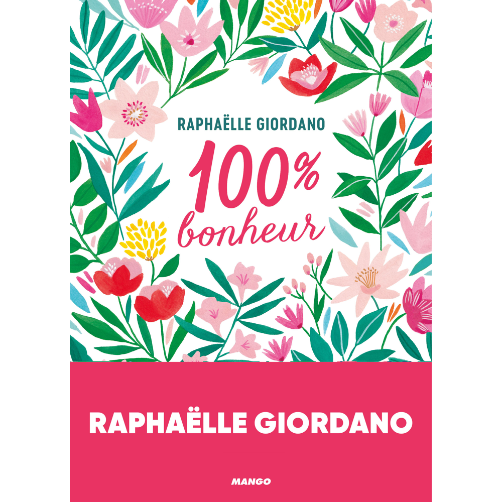 100 % Bonheur (Broché)