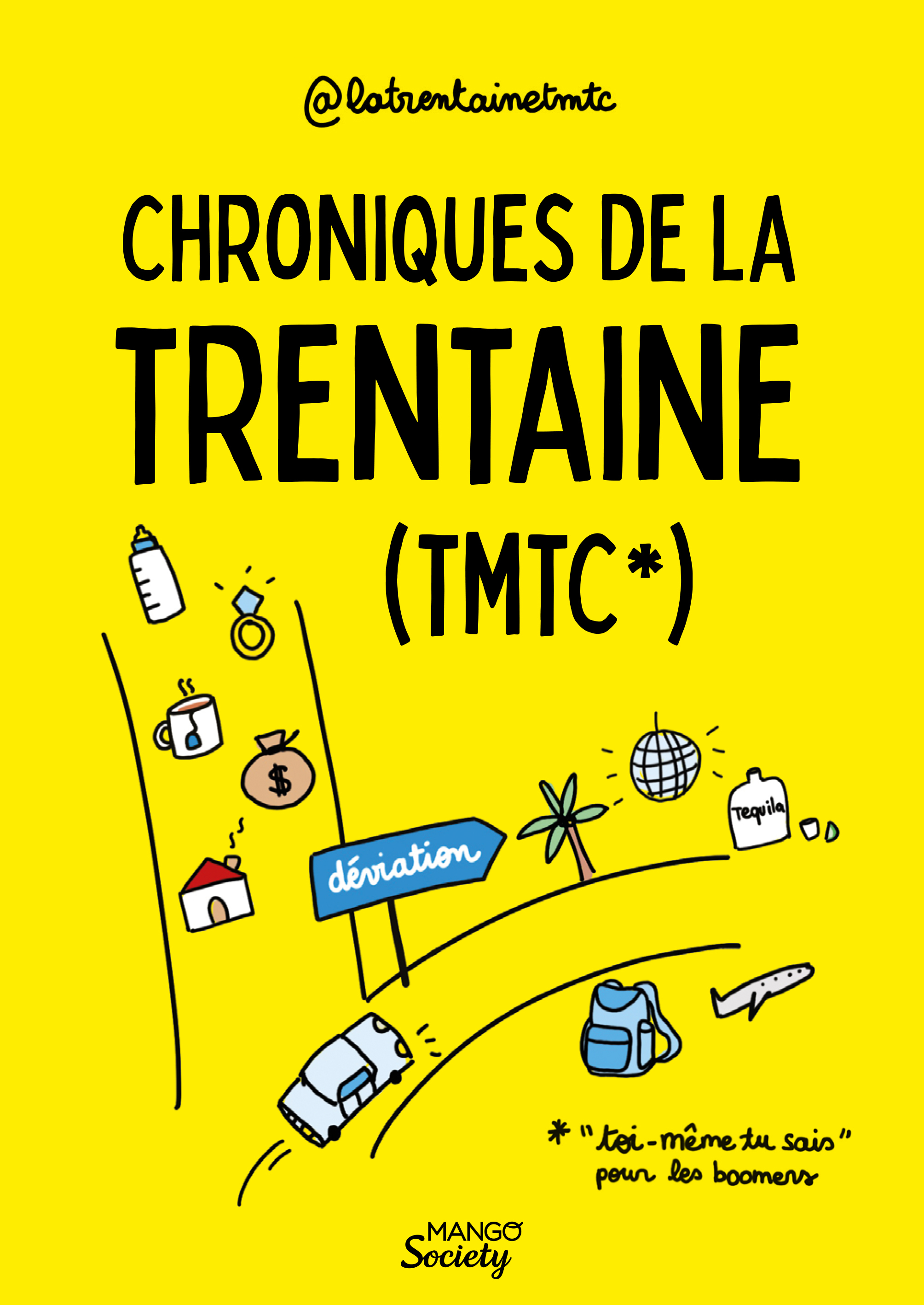 Chroniques de la trentaine (TMTC) (Broché)