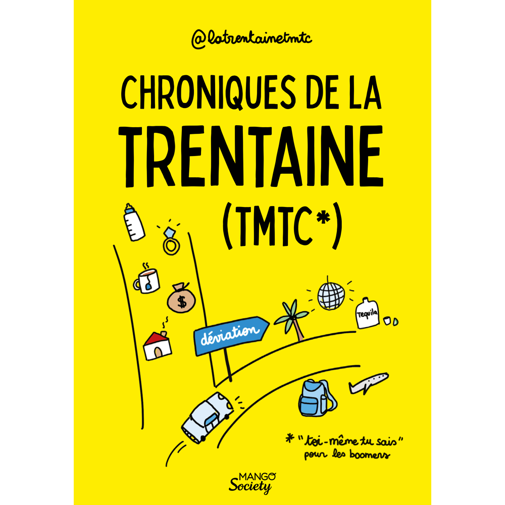 Chroniques de la trentaine (TMTC) (Broché)
