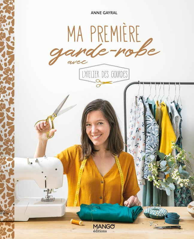 Ma première garde-robe avec L'atelier des gourdes (Broché)