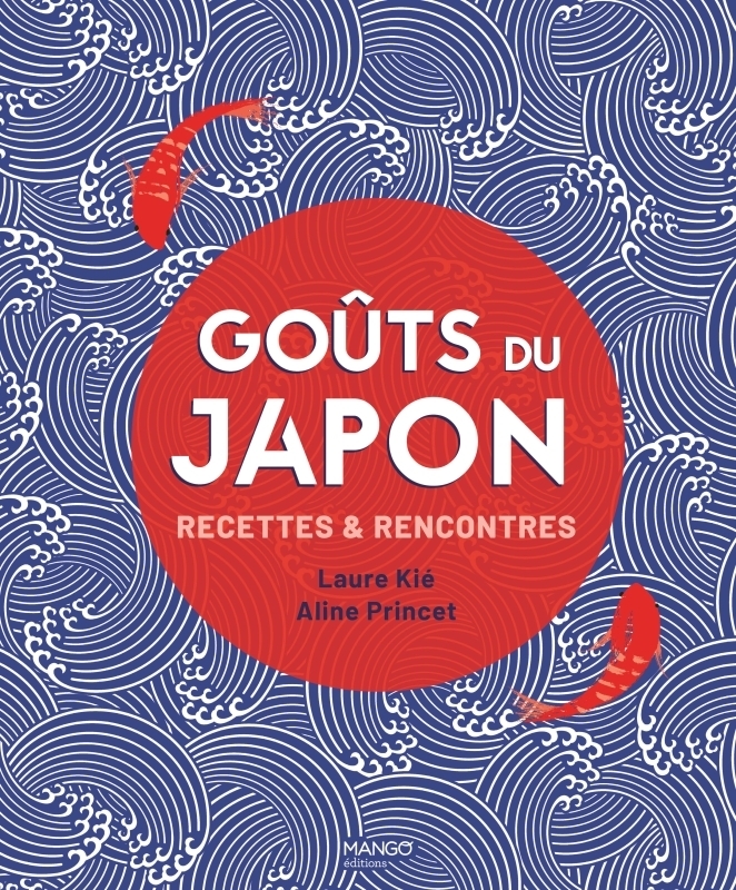 Goûts du Japon (Relié)