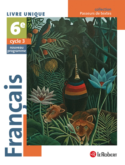 Français 6ème élève - Passeurs de textes (Cycle 3) - 2016 (Broché)