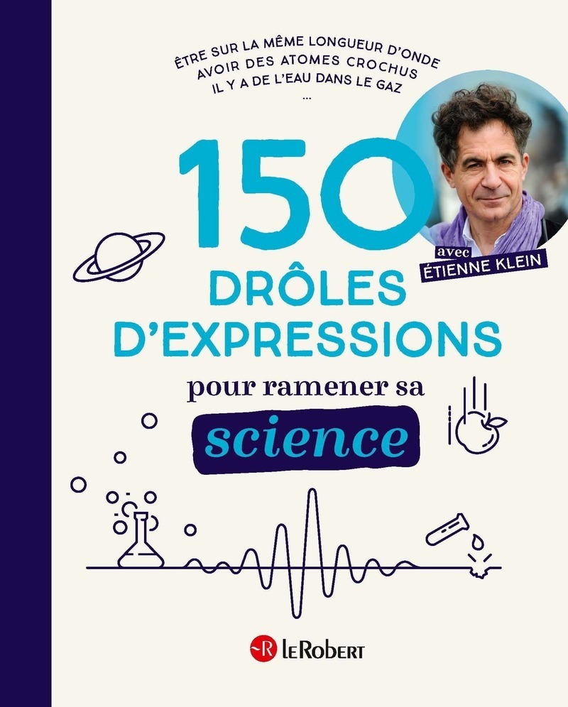 150 drôles d'expressions pour ramener sa science (Relié)