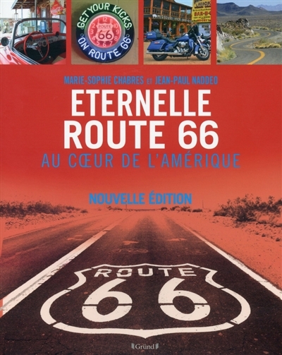 Eternelle Route 66, au coeur de l'Amérique (Broché)