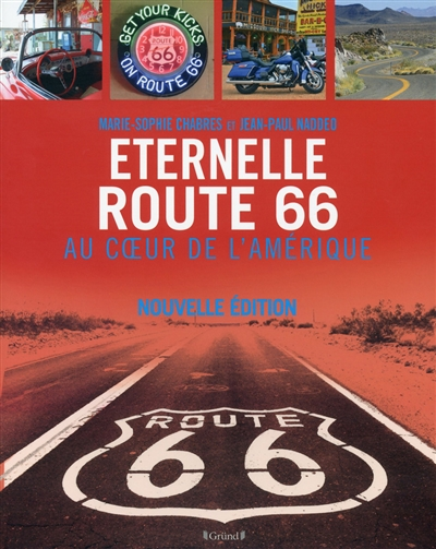 Eternelle Route 66, au coeur de l'Amérique (Broché)