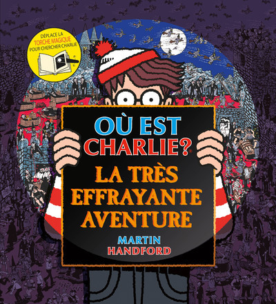 Où est Charlie ? - La très effrayante aventure (Jeunesse)