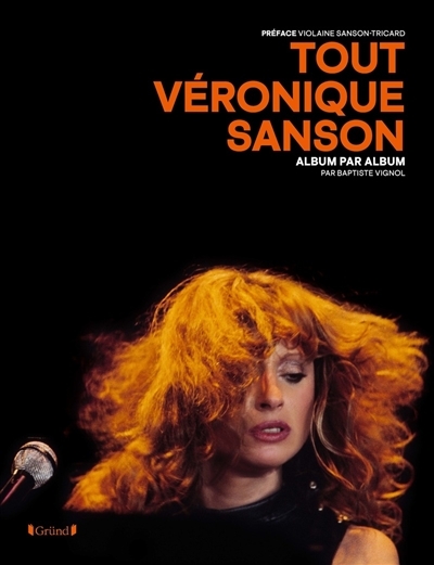 Tout Véronique Sanson - Album par album (Broché)